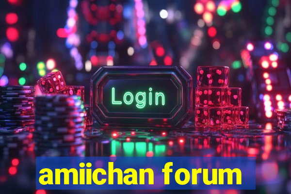 amiichan forum